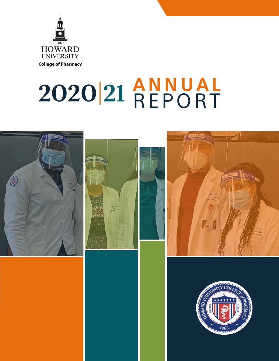 Cover of the Howard University College of Pharmacy 2020–21 Annual Report